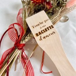 Spatules en bois gravées pour raclette "touche pas à ma raclette d'amour"